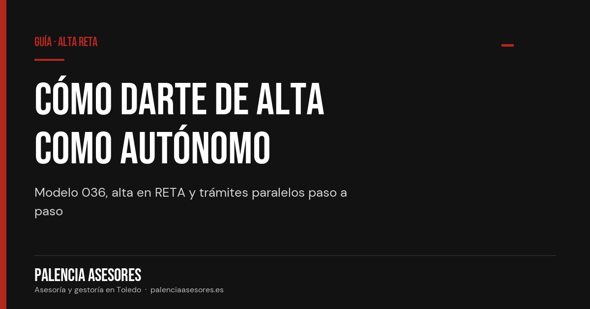 Cómo darte de alta como autónomo paso a paso en 2026