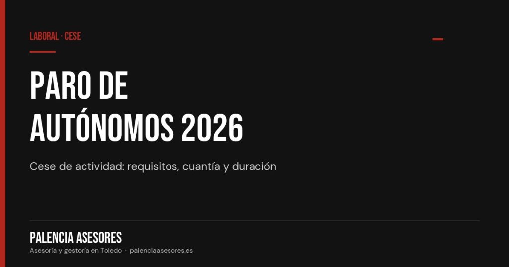 Paro de autónomos: prestación por cese de actividad en 2026