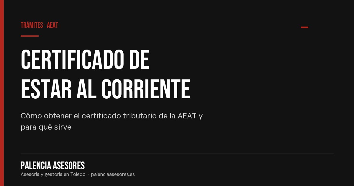 Certificado de estar al corriente con Hacienda: qué es y cómo pedirlo