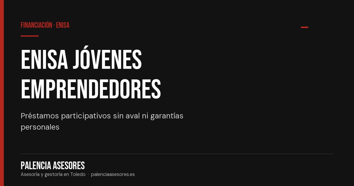 ENISA jóvenes emprendedores — Palencia Asesores