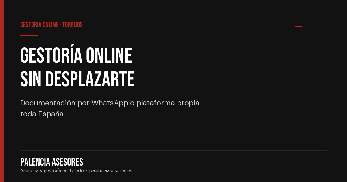 Gestoría online para autónomos en Torrijos: documentación por WhatsApp o plataforma propia