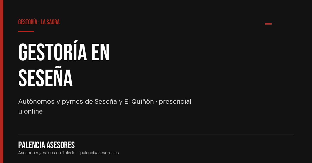 Gestoría en Seseña para autónomos y empresas